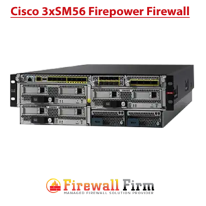 Cisco_3xSM-56-_Firepower-Firewall