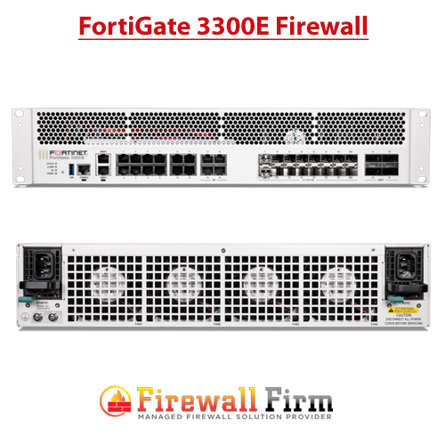 FortiGate 3300E Firewall